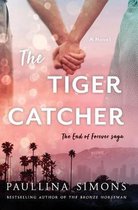 The Tiger Catcher The End of Forever Saga End of Forever Saga, 1