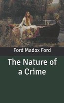 The Nature of a Crime