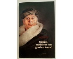 Caluzzi, Raadsheer van Goed en kwaad