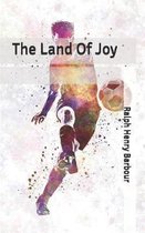 The Land Of Joy