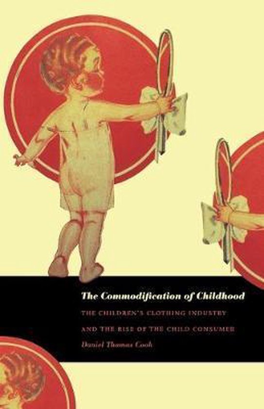 The Commodification of Childhood - cover