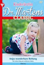 Kinderärztin Dr. Martens 37 - Anjas wunderbare Rettung