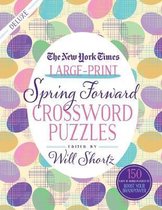 The New York Times Large-Print Spring Forward Crossword Puzzles