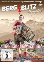 Bergblitz Daniel - Mei Liabs Hoamatland (DVD)