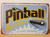 Pinball Machines Game room flipperkast Reclamebord van metaal METALEN-WANDBORD - MUURPLAAT - VINTAGE - RETRO - HORECA- BORD-WANDDECORATIE -TEKSTBORD - DECORATIEBORD - RECLAMEPLAAT
