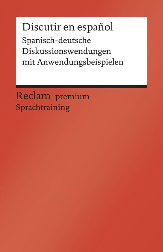 Reclams Universal-Bibliothek - Discutir en español - cover