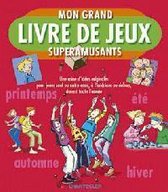 Mon grand livre de jeux superamusants