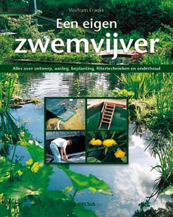 Cover van het boek 'Een eigen zwemvijver'
