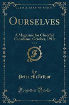 Ourselves, Vol. 1