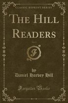 The Hill Readers, Vol. 1 (Classic Reprint)