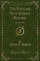 The English High School Record, Vol. 51