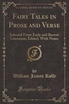 Fairy Tales in Prose and Verse