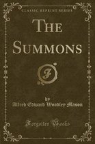The Summons (Classic Reprint)