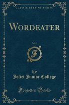 Wordeater, Vol. 48 (Classic Reprint)