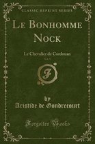 Le Bonhomme Nock, Vol. 5