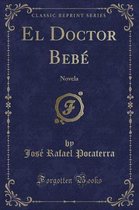 El Doctor Bebe