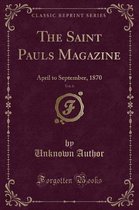 The Saint Pauls Magazine, Vol. 6