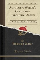 Authentic World's Columbian Exposition Album
