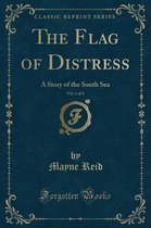 The Flag of Distress, Vol. 2 of 3