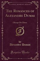 The Romances of Alexandre Dumas, Vol. 3