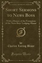 Short Sermons to News Boys