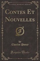 Contes Et Nouvelles, Vol. 1 (Classic Reprint)