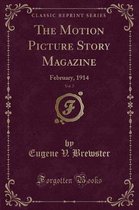 The Motion Picture Story Magazine, Vol. 7