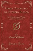 Obras Completas de Eusebio Blasco, Vol. 9