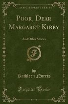 Poor, Dear Margaret Kirby
