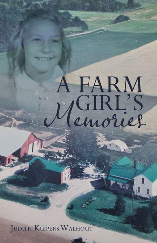 A Farm Girl's Memories - cover