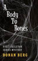 A Body To Bones