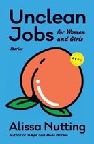 Art of the Story- Unclean Jobs for Women and Girls
