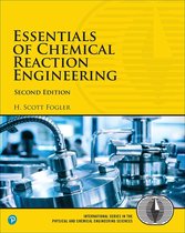 International Series in the Physical and Chemical Engineering Sciences - Essentials of Chemical Reaction Engineering