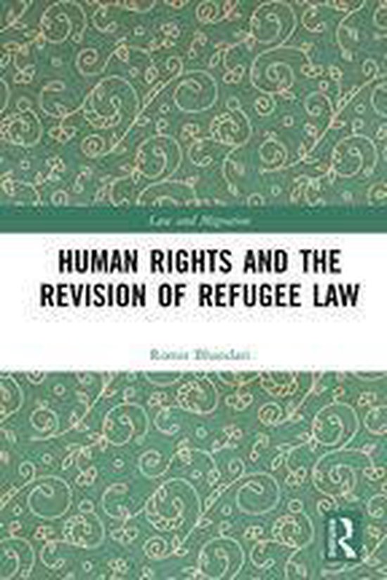 Law and Migration - Human Rights and The Revision of Refugee ... - cover