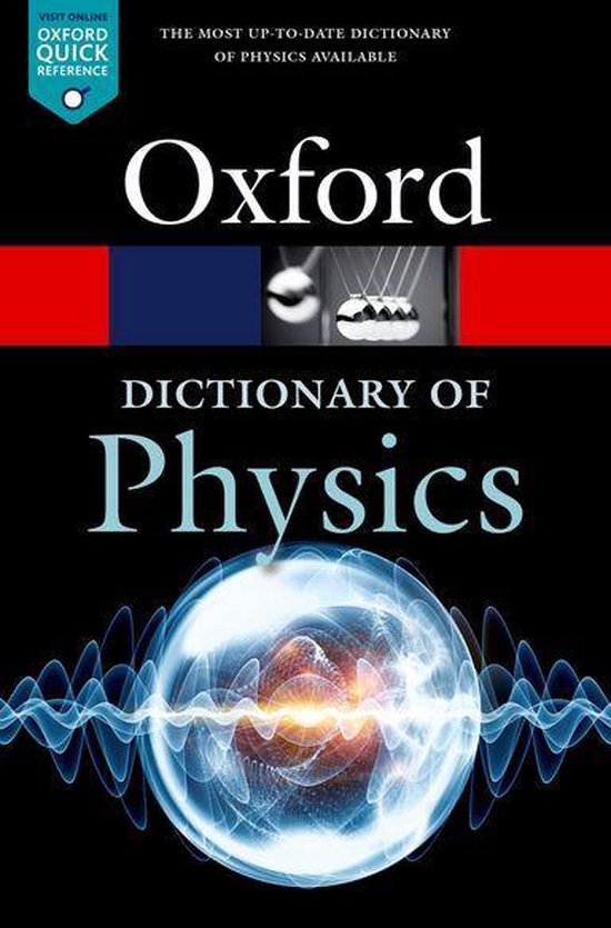 Oxford Quick Reference - A Dictionary of Physics - cover