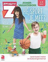 Zomervakantieboek - Hé, sport je mee? (6-8 j.)