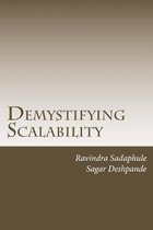 Demystifying Scalability