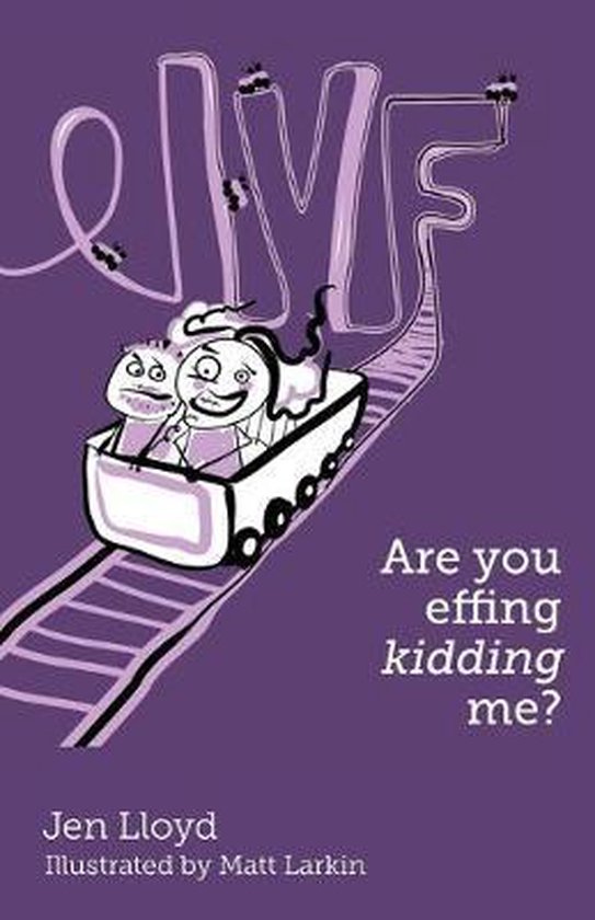 IVF - Are you effing kidding me? - cover