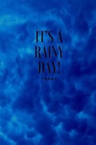 It's a rainy day! Today: Dark, blue notebook 6x9 with 120 white, lined pages