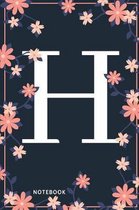 H Notebook: Monogram Initial H Notebook for Women and Girls, Pink & Blue Floral Cover