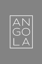 Angola: A Notebook and Travel Journal