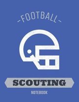 Football Scouting Notebook: 100 Page Football Notebook with Field Diagrams for Drawing Up Plays, Creating Drills, and Scouting
