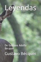 Leyendas: De Gustavo Adolfo B�cquer