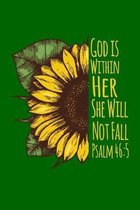 God Is Within Her She Will Not Fall: 6 x9  Portable Christian Notebook with Christian Quote