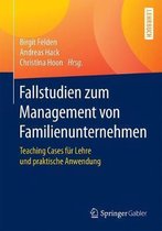 Fallstudien zum Management von Familienunternehmen