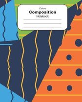 Colors Composition Notebook: Wide Ruled Extra Large 8'' x 10'' Wide Lined Paper Exercise Book 120 pages