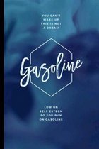 Gasoline: 6x9 Lined Writing Notebook Journal, 120 Pages for Notes, Essays, Journaling