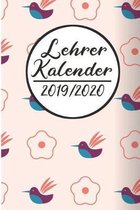 Lehrer Kalender 2019 / 2020: Lehrerkalender 2019 2020 - Lehrerplaner A5, Lehrernotizen & Lehrernotizbuch f�r den Schulanfang