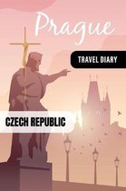 Czech Republic Travel Diary: Guided Journal Log Book To Write Fill In - 52 Famous Traveling Quotes, Daily Agenda Time Table Planner - Travelers Jou