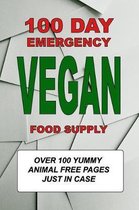 100 Day Emergency Vegan Food Supply